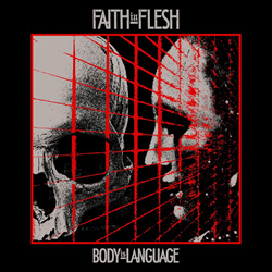 Faith In Flesh - Body Is Language (2024)
