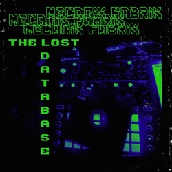Mecaník Fabrík - The Lost Database (EP) (2024)